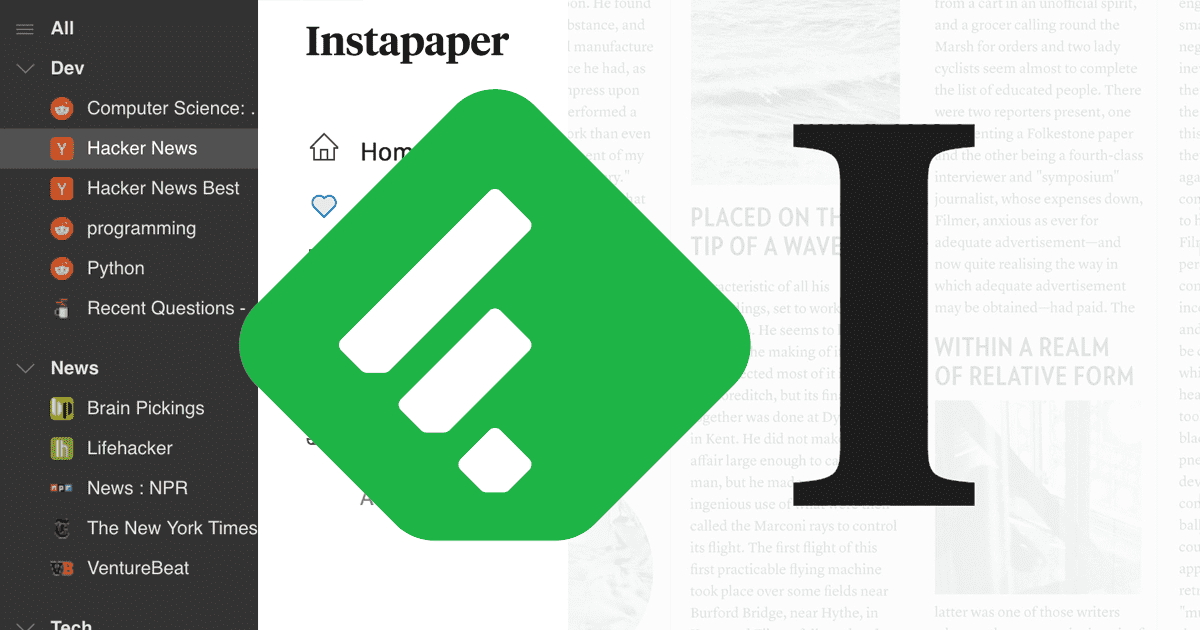 Feedly & Instapaper